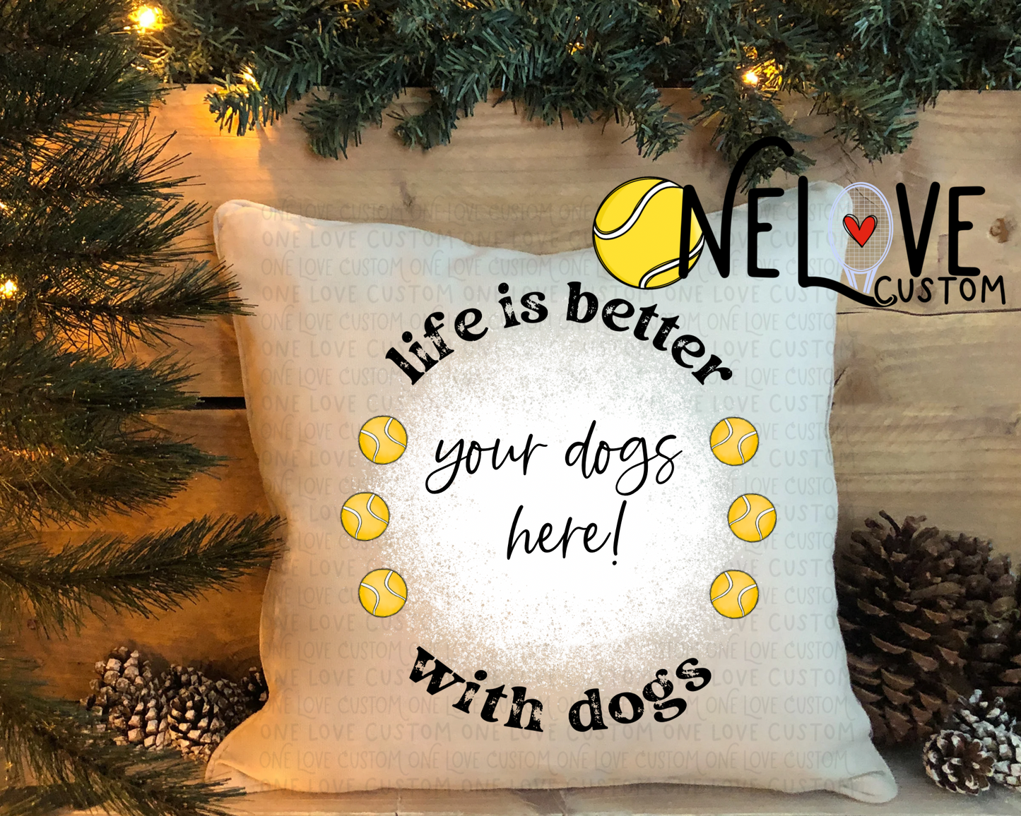 Life is Better With a Dog Pillow Cover 16" by 16"