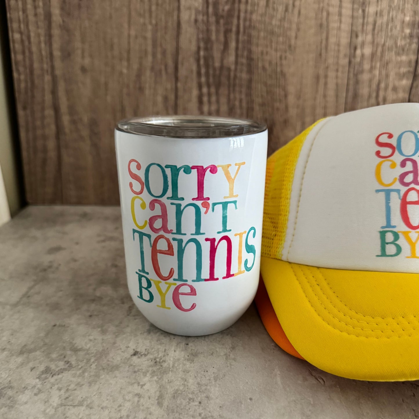 Sorry Can't Tennis Bye 11 oz Wine Tumbler