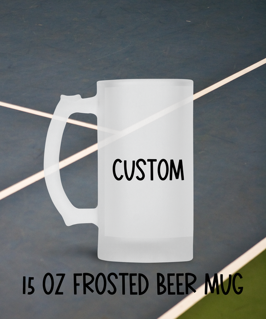 15 oz Frosted Beer Glass - Custom